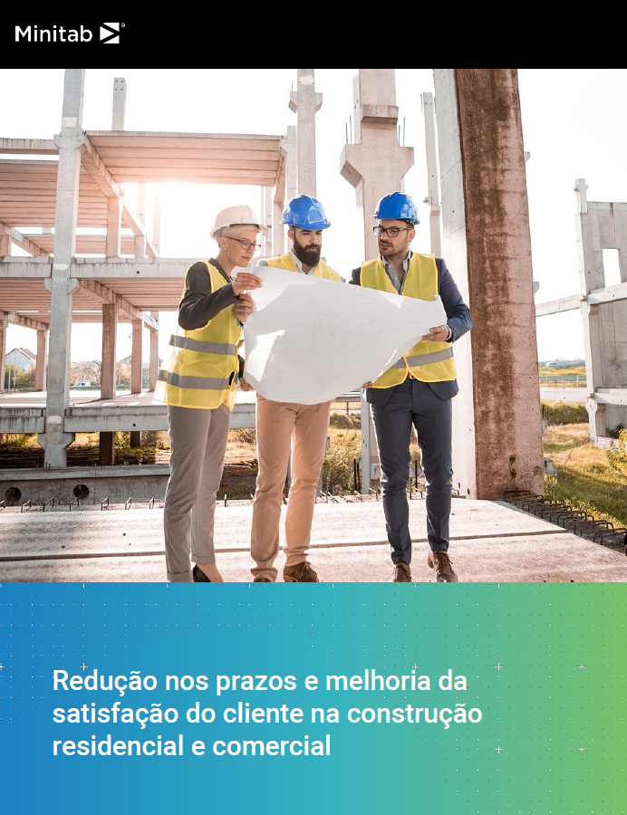 Redução nos prazos e melhoria da satisfação do cliente na construção residencial e comercial